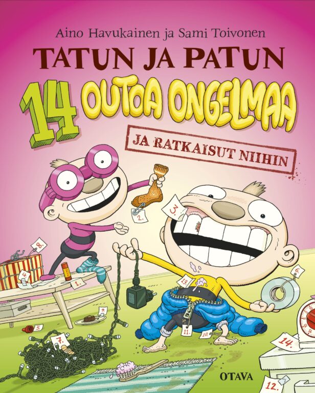Tatun ja Patun 14 outoa ongelmaa ja ratkaisut niihin, Aino Havukainen, Sami Toivonen
